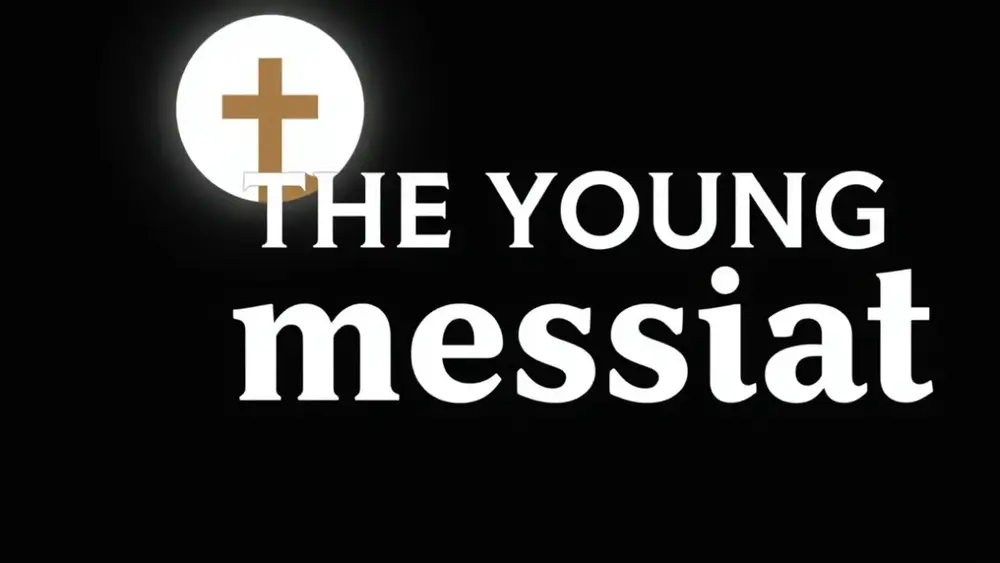 The Young Messiah: resumo sem spoilers, bem direto